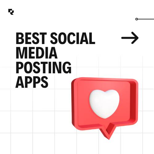10 Best Social Media Posting Apps Marketing Teams Use in 2026