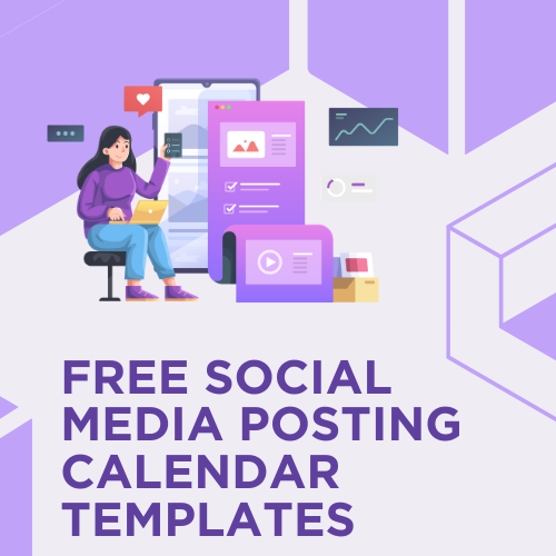 Free Social Media Posting Calendar Templates for Smarter Content Planning